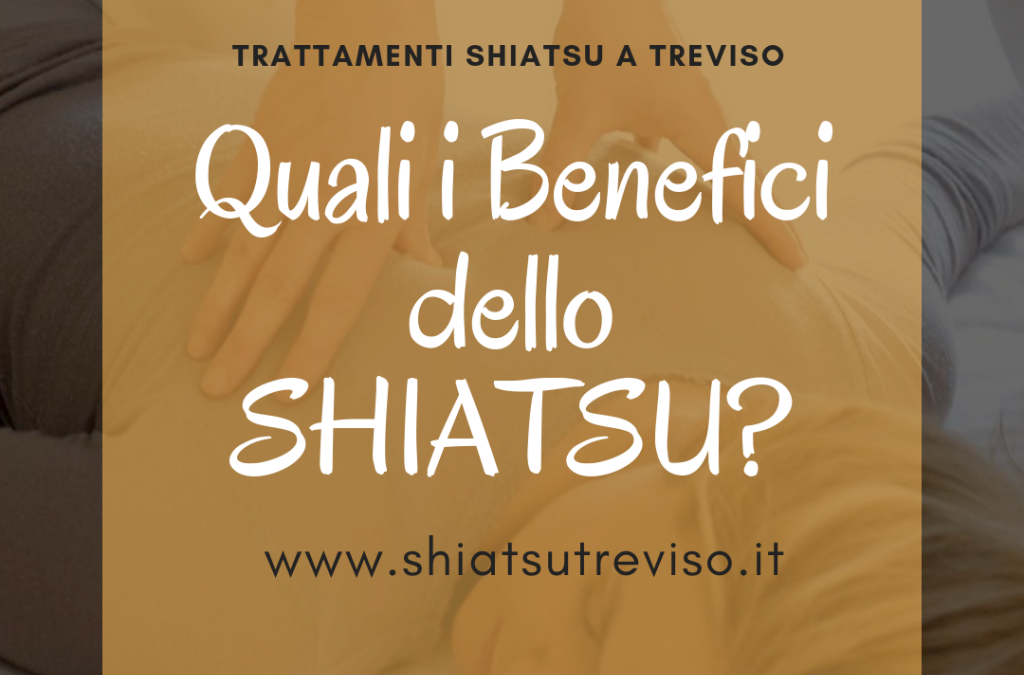 Shiatsu – i Benefici